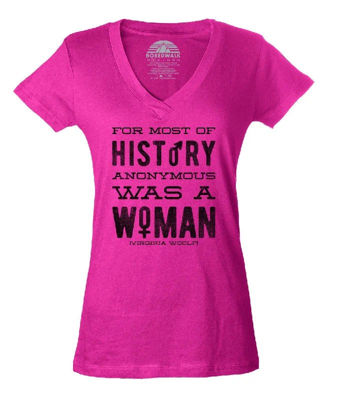 Women's For Most of History Anonymous Was a Woman Vneck T-Shirt Mesh Fabric Canvas Fabric Denim Fabric